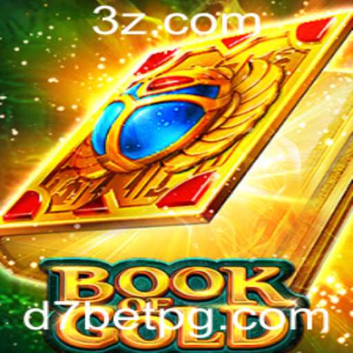 Explorando o Fascinante Mundo de 'Book of Gold' com D7BET