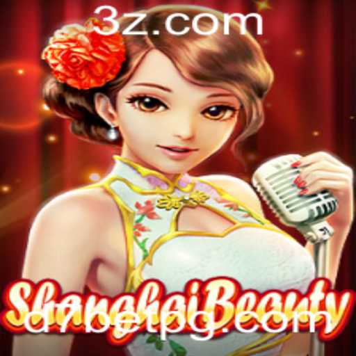 Explorando o Fascinante Mundo de ShanghaiBeauty em D7BET