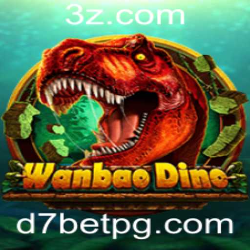 Descubra o Empolgante Mundo de WanBaoDino e D7BET
